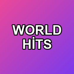 WORLD HİTS
