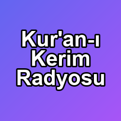 اذاعة القرآن الكريم 🇹🇷