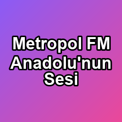 Metropol FM Anadolu'nun Sesi canlı yayın logosu