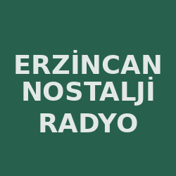 Erzincan Nostalji Radyo