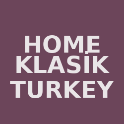 HOME KLASİK TURKEY