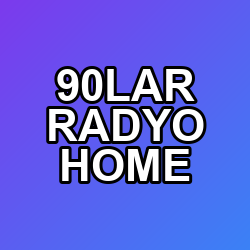 90LAR RADYO HOME