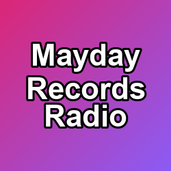 Mayday Records Radio